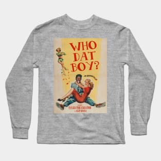 Dat boy Long Sleeve T-Shirt